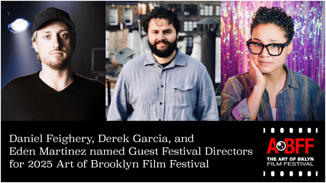 Award-Winning Filmmakers Curate the 15th Annual Art of Brooklyn Film Festival