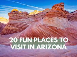 Must-See Arizona Places to Visit: A Comprehensive Guide